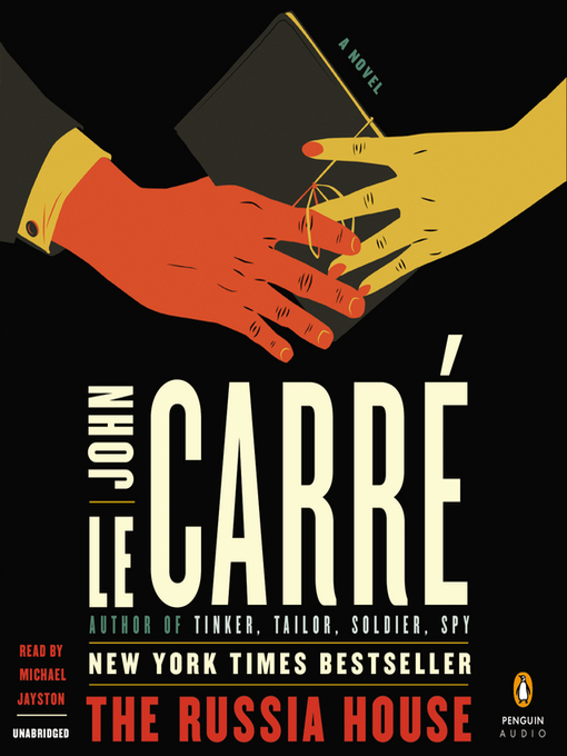 Title details for The Russia House by John le Carré - Wait list